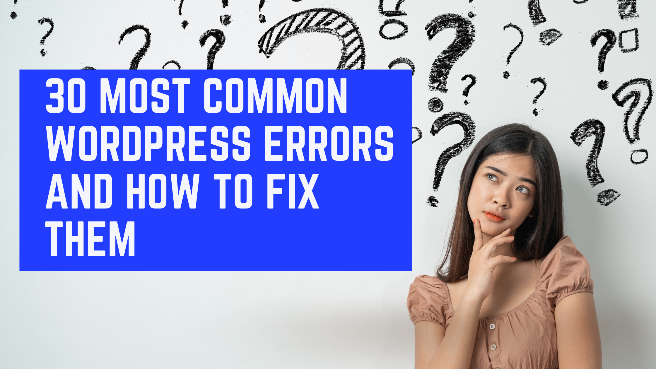 Most Common WordPress Errors